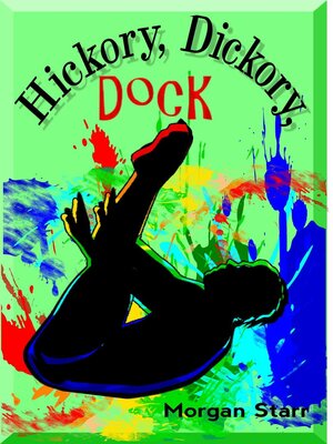 cover image of Hickory, Dickory, Dock